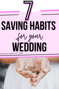 pin for 7 saving habits for your wedding 