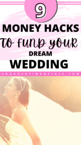 pin for money hacks to fund wedding 