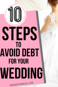 pin for 10 steps to avoid debt for your wedding and have a debt free wedding 