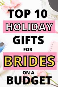 pin for top 10 holiday and registry gifts for brides and newlywed on a budget